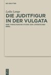 Lange L.  Die Juditfigur in der Vulgata